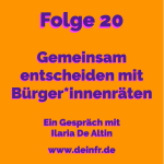 #deinfr Folge 20 – Gemeinsam entscheiden mit Bürger*innenräten: Ein Gespräch mit Ilaria De Altin